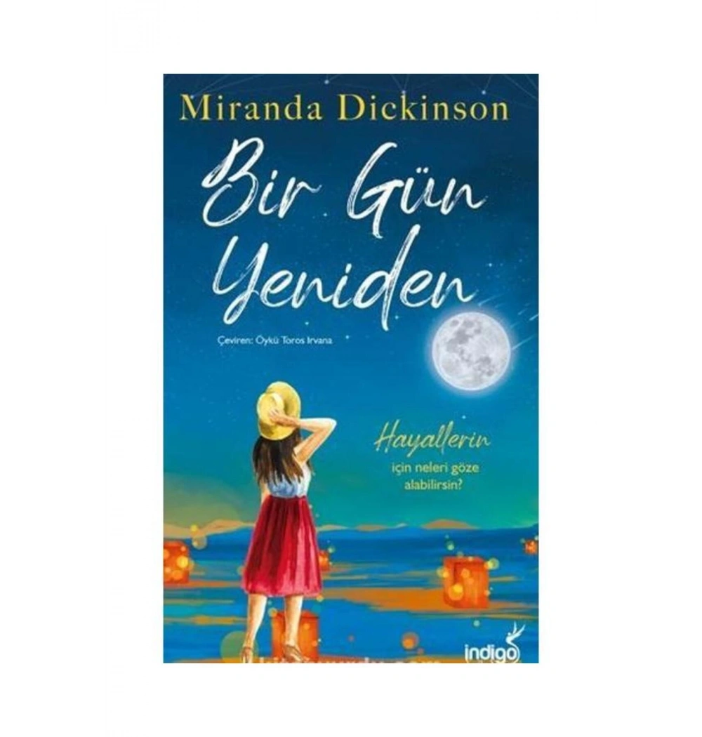 Bir Gün Yeniden  Miranda Dickison  İndigo