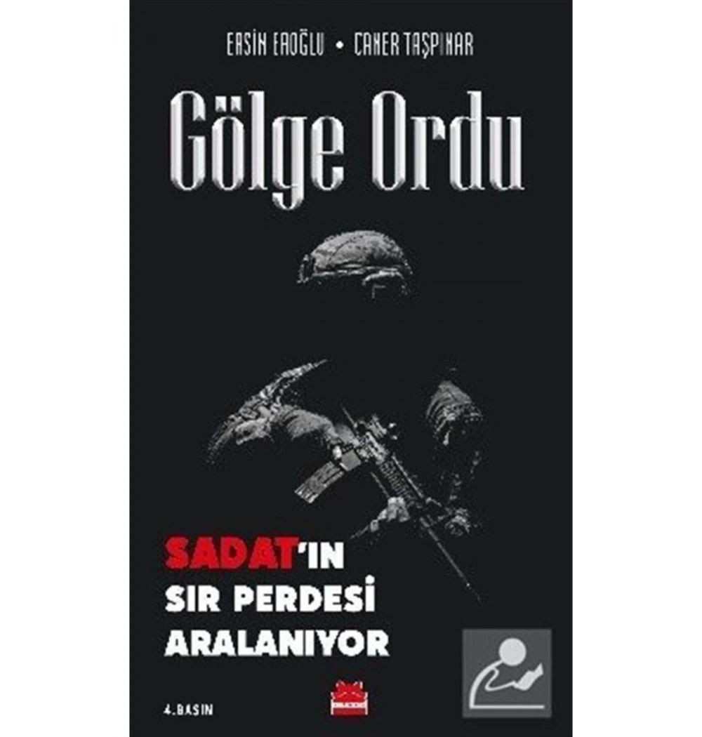 Gölge Ordu Sedatın Sır Perdesi Aralanıyor  Ersin Eroğlu