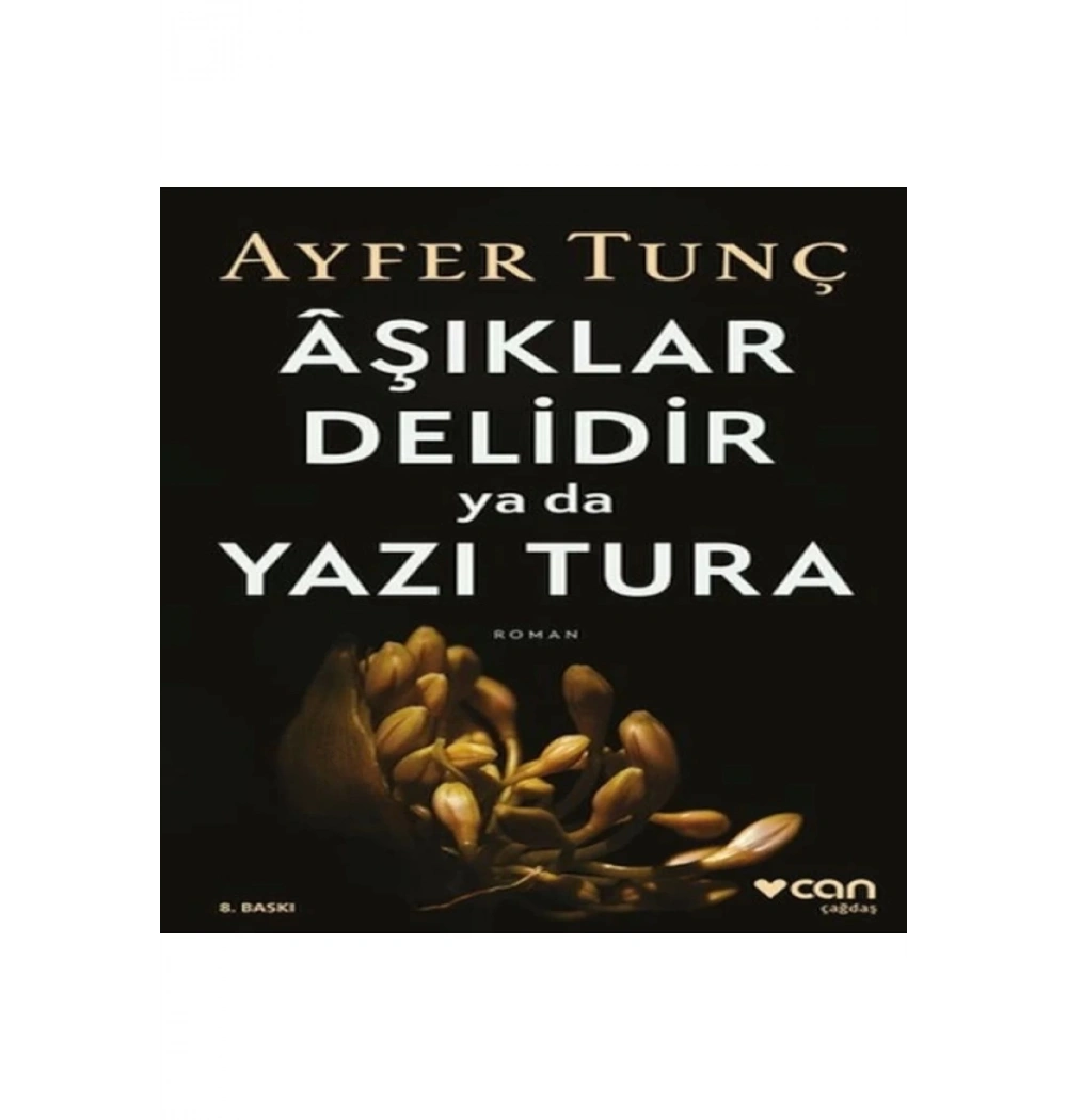 Can / Aşıklar Delidir Ya Da Yazı Tura (Yeni Kapak)Can Yayın