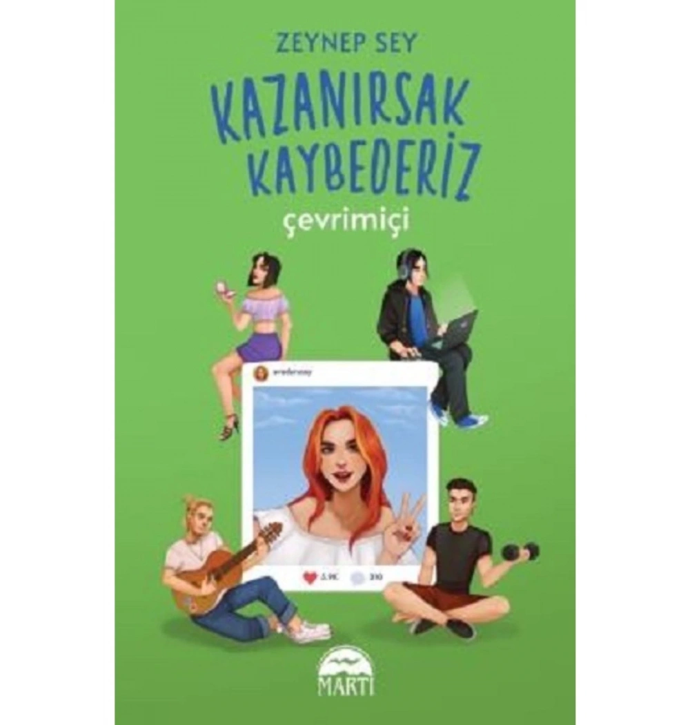 Kazanırsak Kaybederiz Çevrimiçi Zeynep Sey Martı Yayın