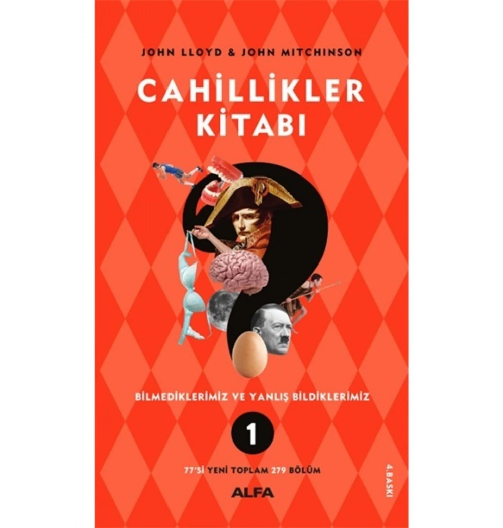Cahi̇Lli̇Kler Kitabı Bi̇Lmedi̇Kleri̇Mi̇Z Yanliş Bi̇Ldi̇Kleri̇Mi̇Z 1 Alfa Basım
