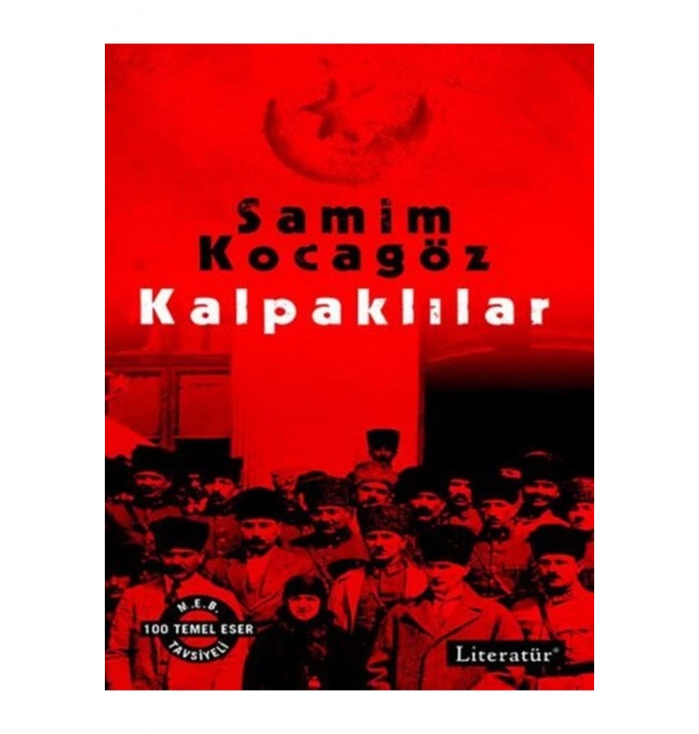 Kalpaklılar     Samim  Kocagöz    Literatür
