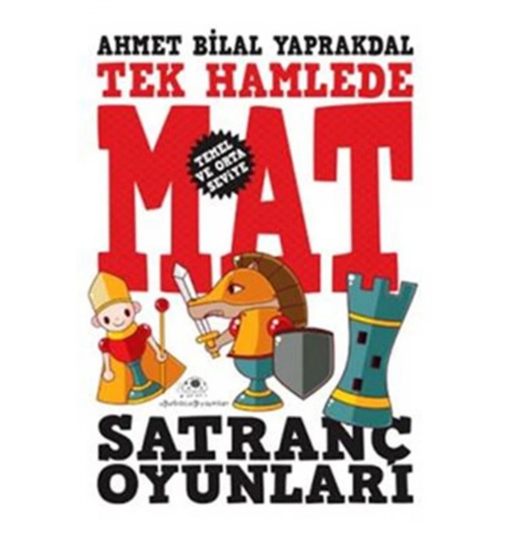 Tek Hamlede Mat Satranç Oyunları-1 Uğur Böceği Yay.