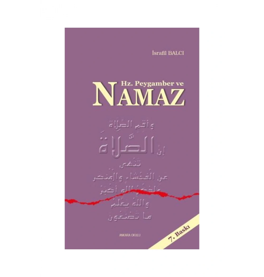 Hz.Peygamber Ve Namaz. İsrafi̇L Balcı Ankara Okulu