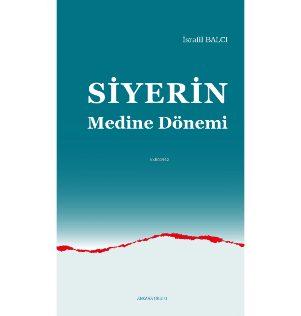 Si̇Yeri̇N Medi̇Ne Dönemi̇ İsrafi̇L Balcı Ankara Okulu