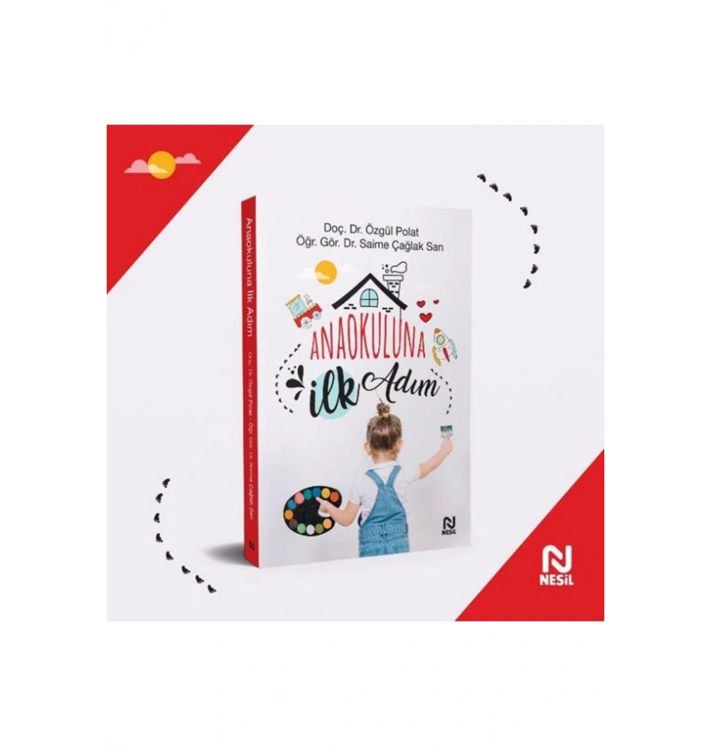Anaokuluna İlk Adım  Özgül Polat  Nesil Basım
