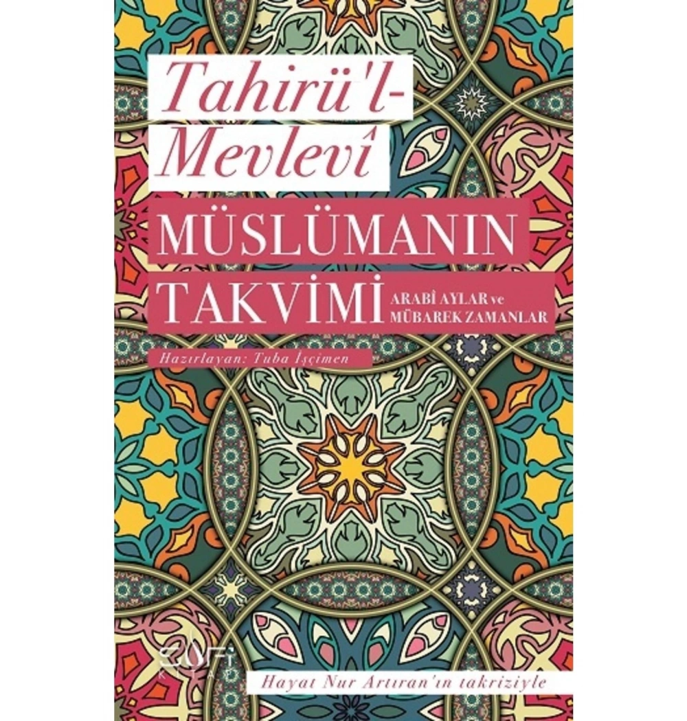 Müslümanın Takvimi Tahirül Mevlevi Sufi Kitap