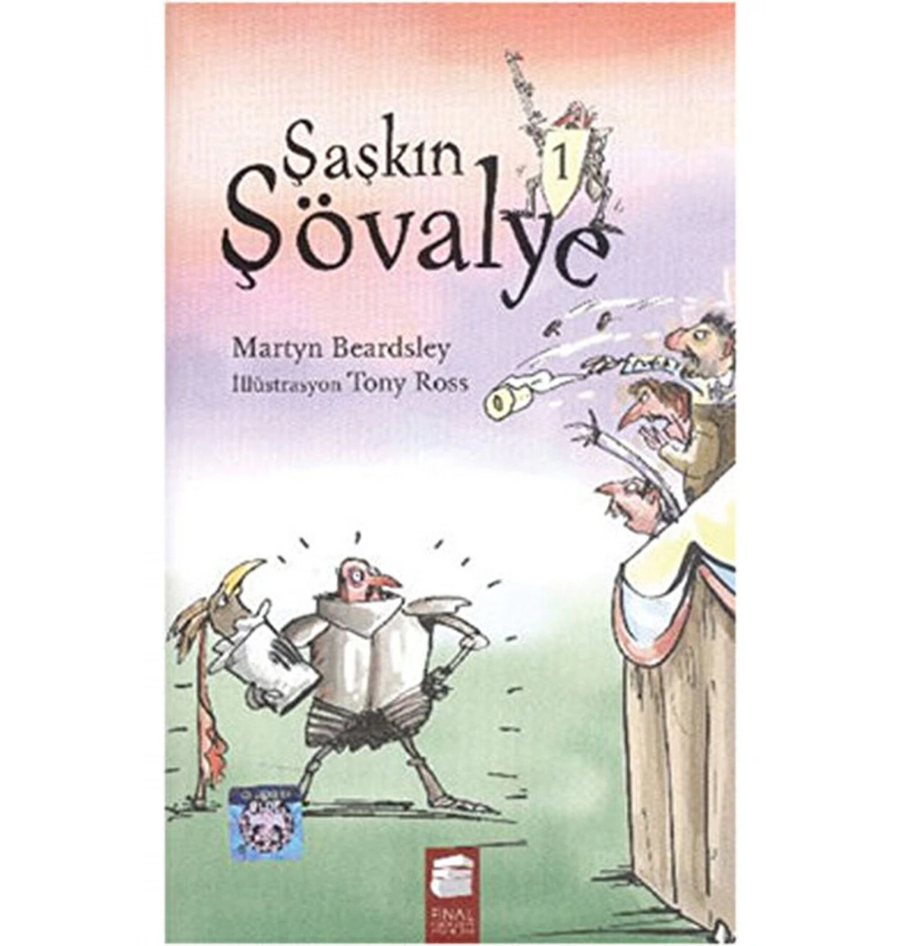 Şaşkın Şövalye Final