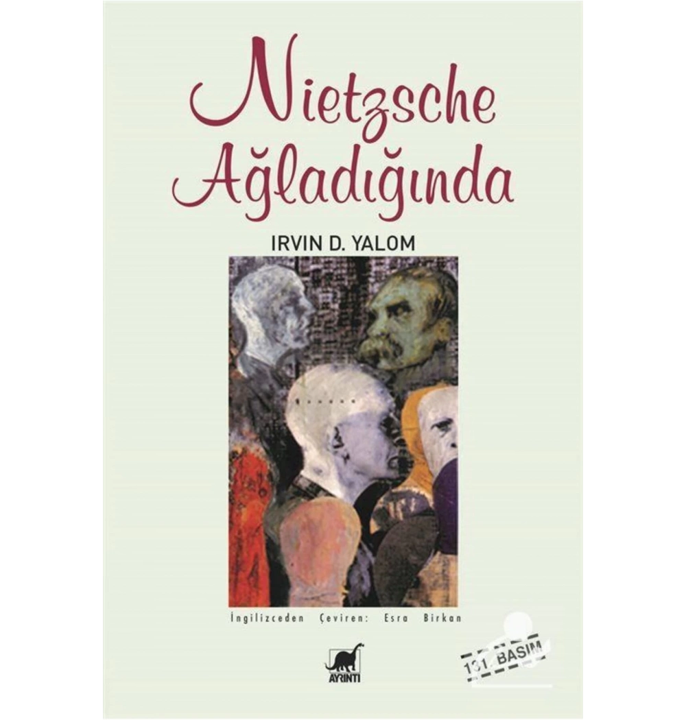 Nietzsche Ağladığında. Irvın D.Yalom  Ayrıntı