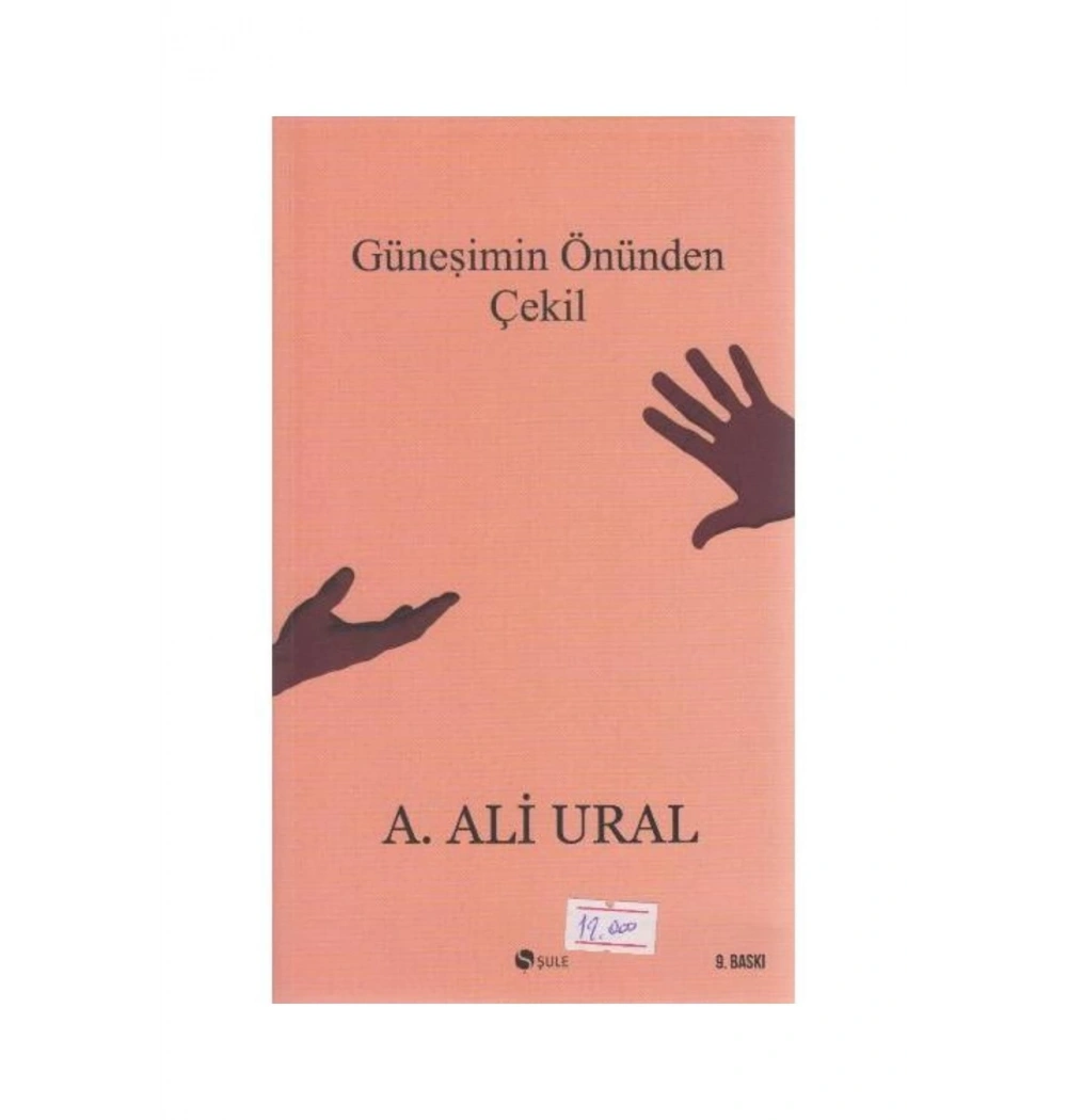 Güneşimin Önünden Çekil     Ali Ural   Şule