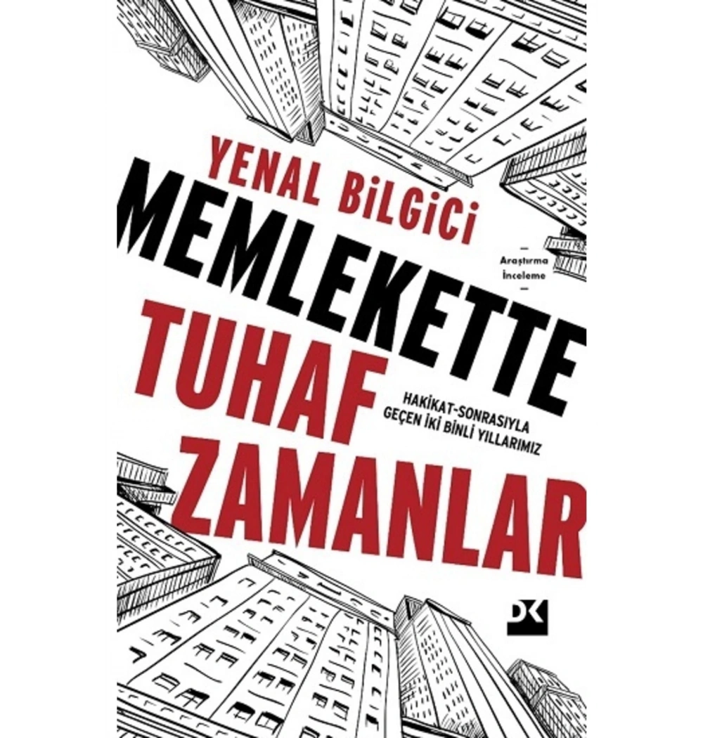 Memlekette Tuhaf Zamanlar Doğan Kitap