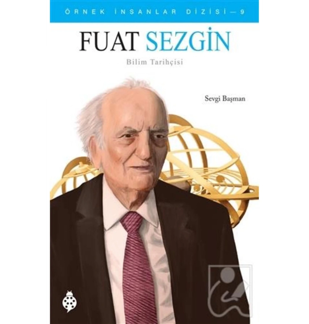 Örnek İnsanlar Fuat Sezgin