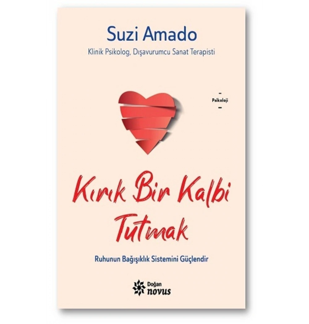 Kırık Bir Kalbi Tutmak  Suzi Amado  Doğan