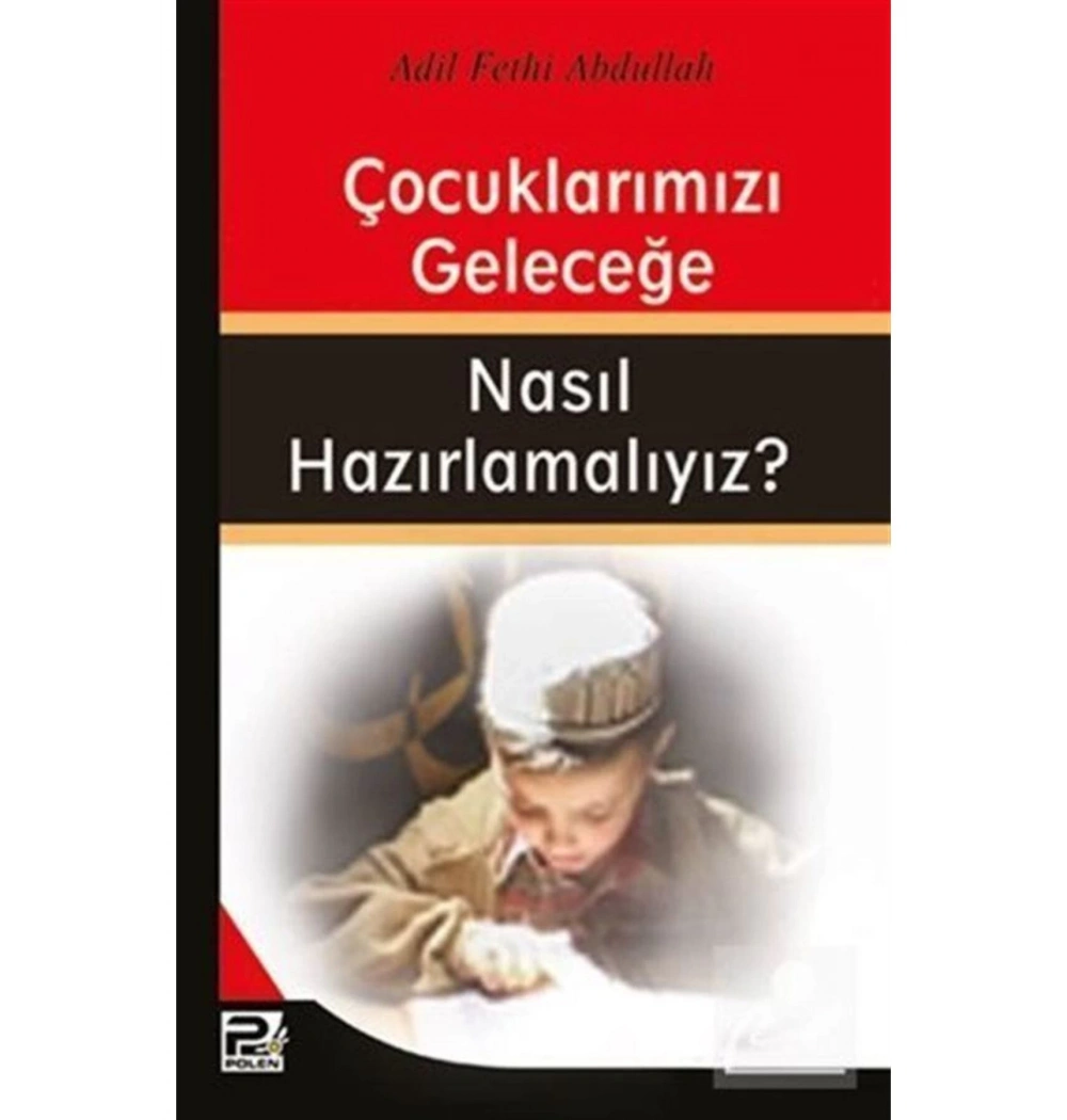 Çocuklarımızı Geleceğe Nasıl Hazırlamalıyız ? Karınca Polen