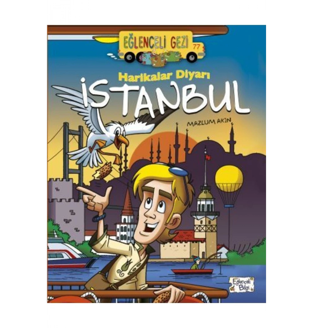 Harikalar Diyarı İstanbul Eğlenceli Bilgi
