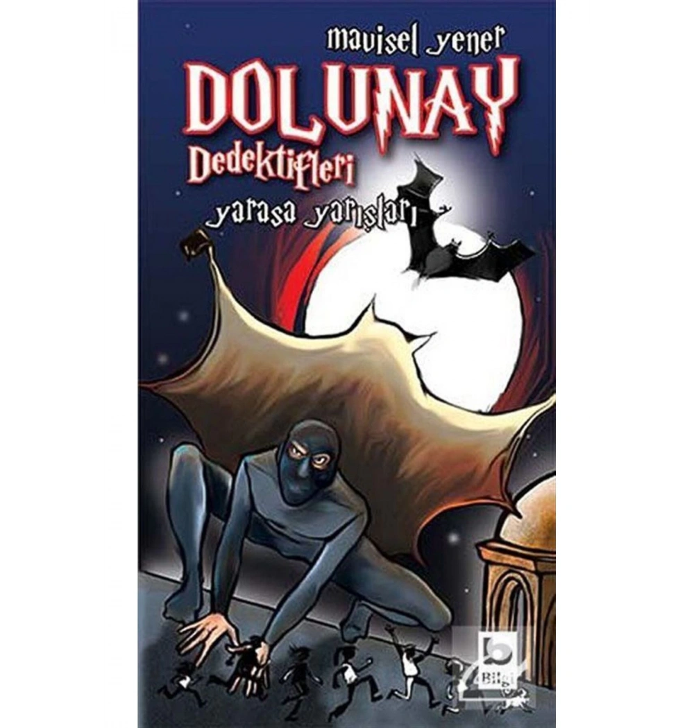 Dolunay Dedekdifleri Yarasa Yarışları / Mavisel Yener Bilgi