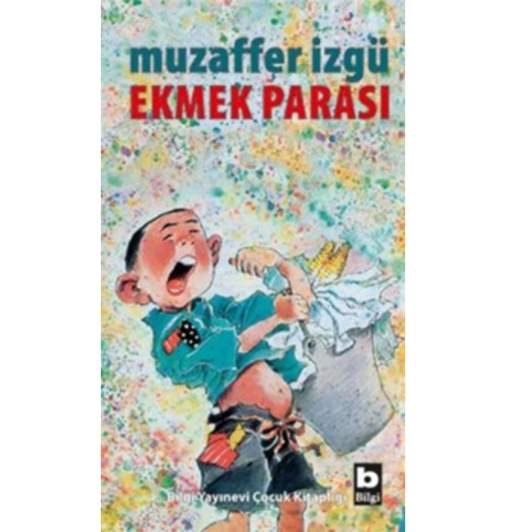 Ekmek Parası Muzaffer İzgü Bilgi