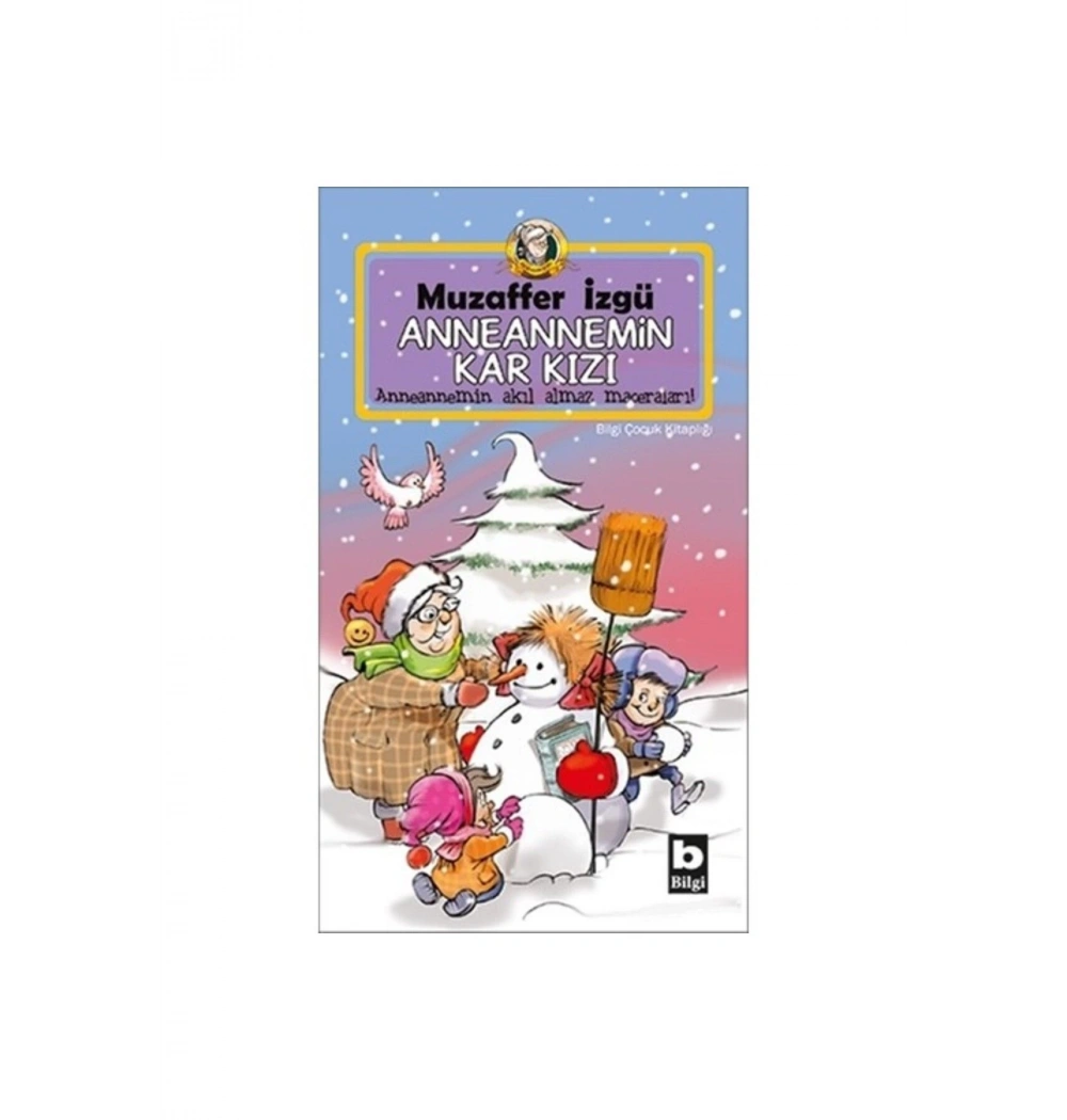 Anneannemin Kar Kızı - Muzaffer İzgü - Bilgi