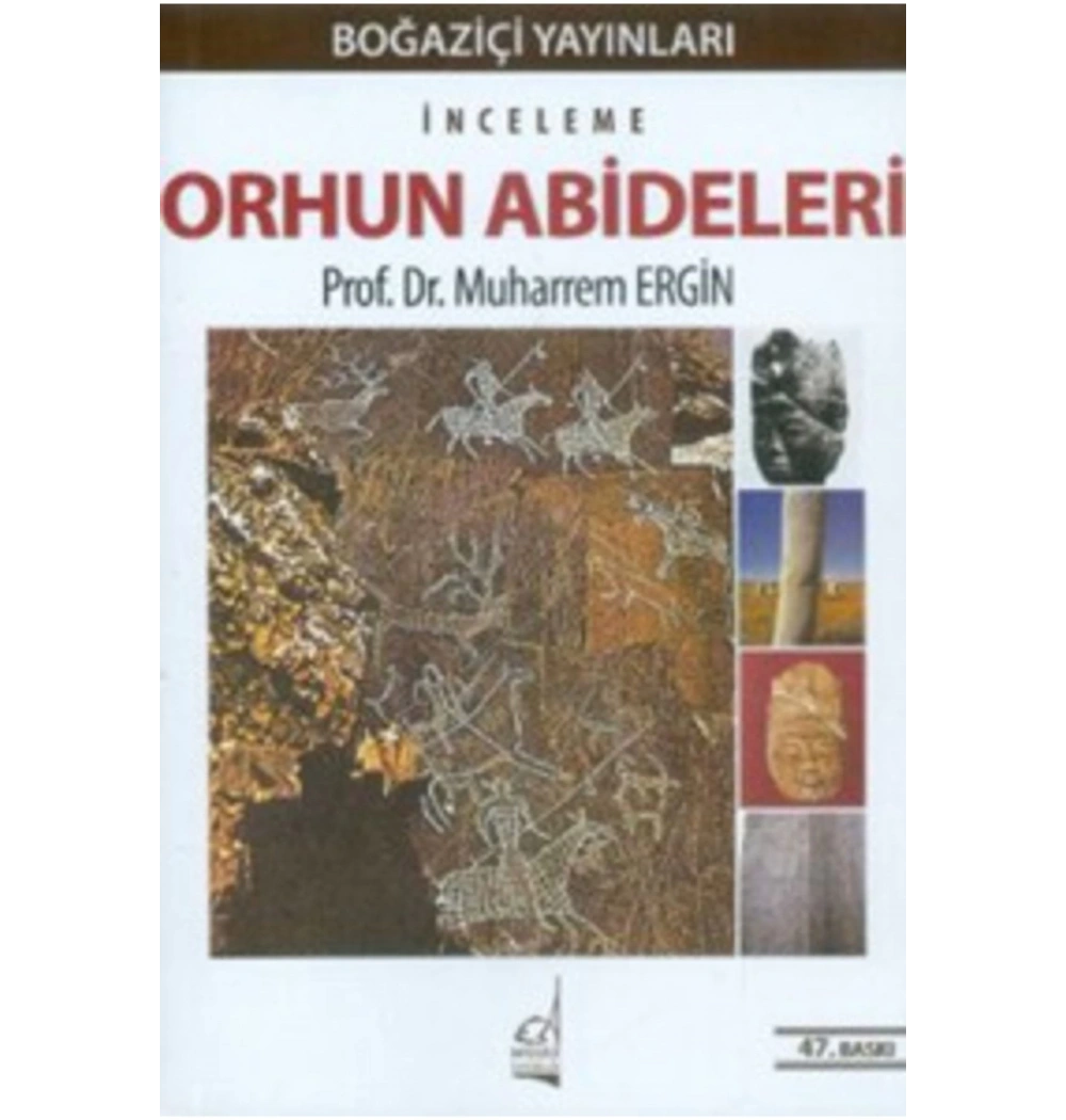 Orhun Abideleri Muharrem Ergin Boğaziçi