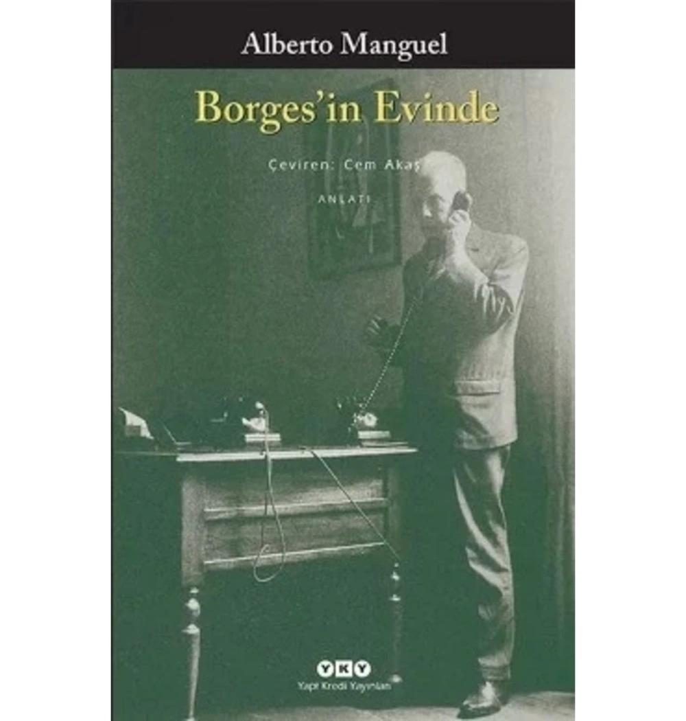Borgesin Evinde  Alberto Manguel  Yapı Kredi
