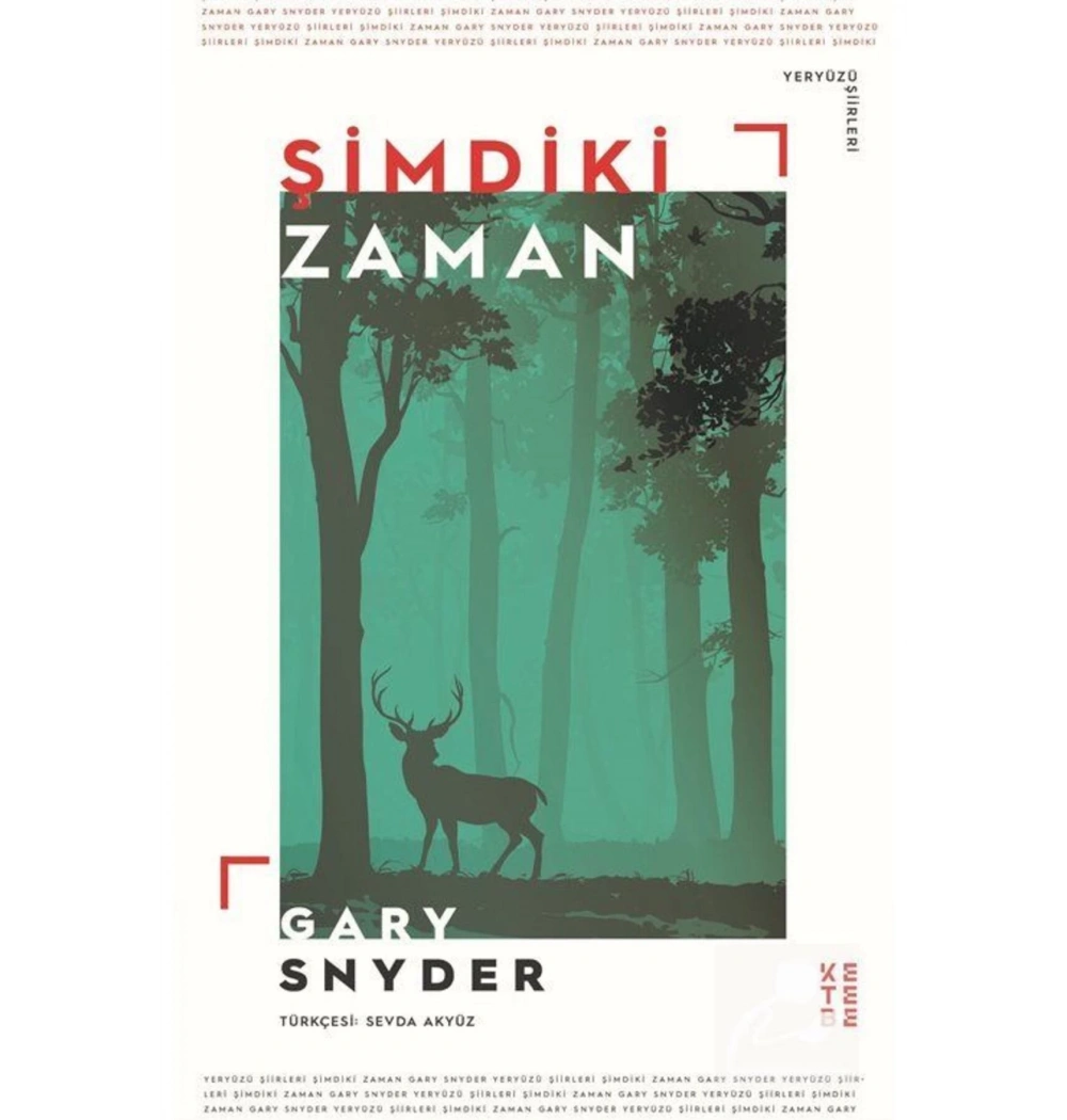 Şimdiki Zaman Gary Snyder Ketebe