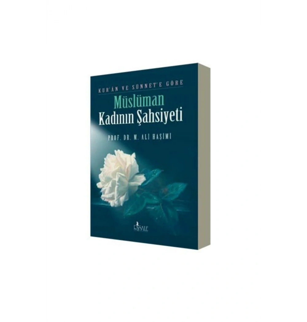 Müslüman Kadının Şahsiyeti  M Ali Haşimi   Risale