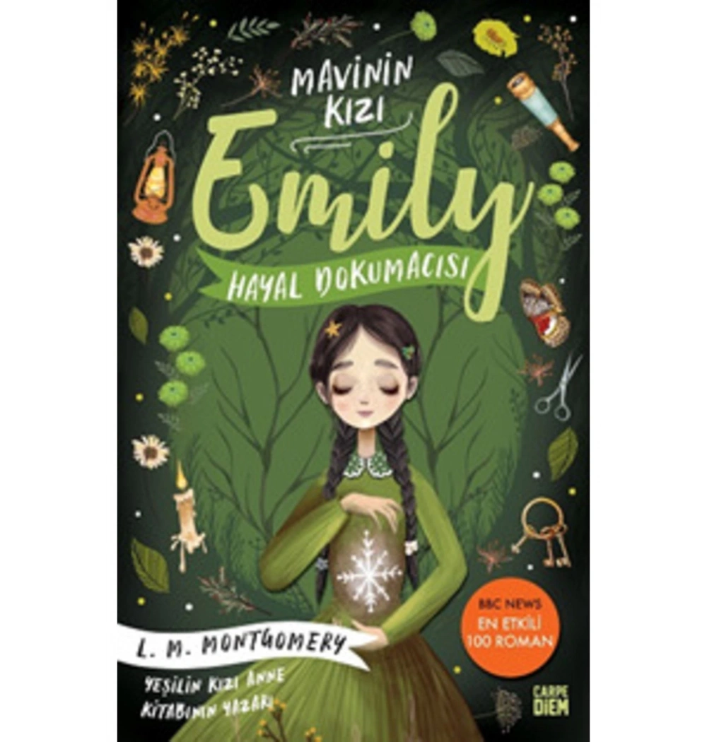 Mavinin Kızı Emily 3 Hayal Dokumacısı  Carpe Diem