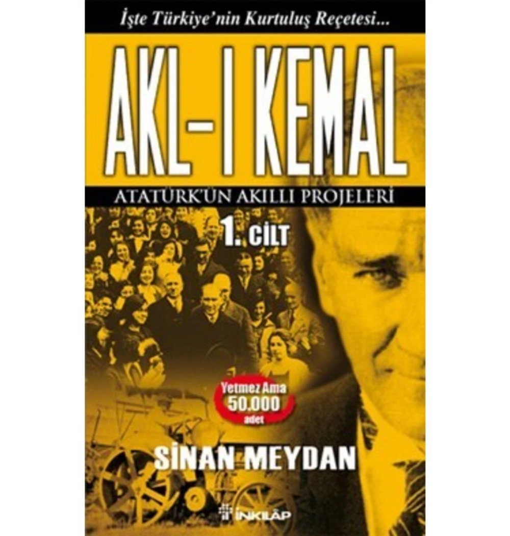 Aklı Kemal Projesi 1. Cilt S.Meydan İnkılap Kitabevi