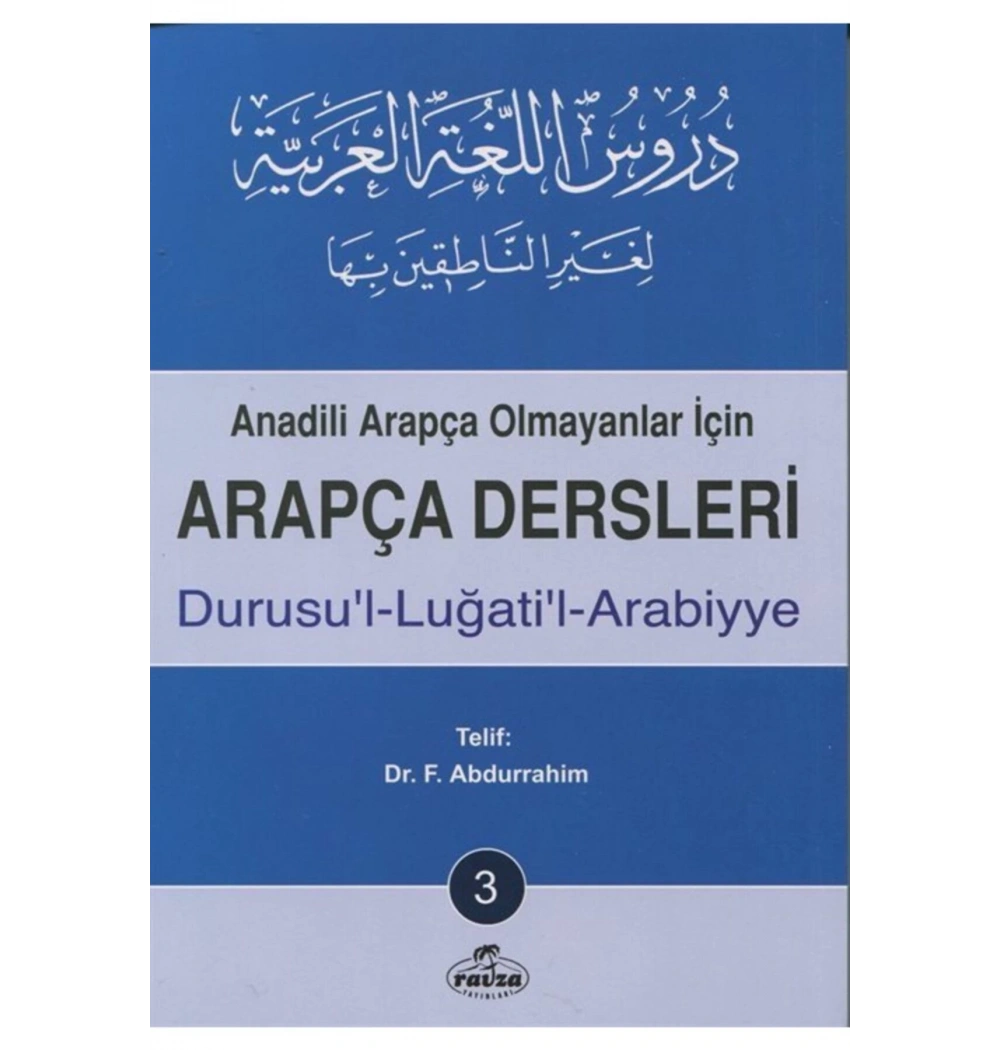 Arapça Dersleri Durusullügatil Arabiyye 3.Cilt Ravza Yayın