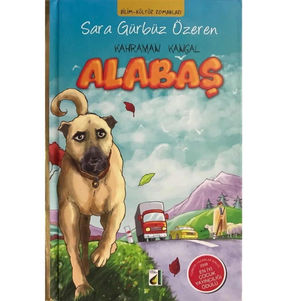 Kahraman Kangal Alabaş  -Sara Gürbüz Özeren    Damla