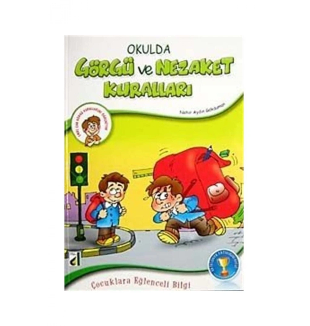 Okulda Görgü Ve Nezaket Kuralları  Damla