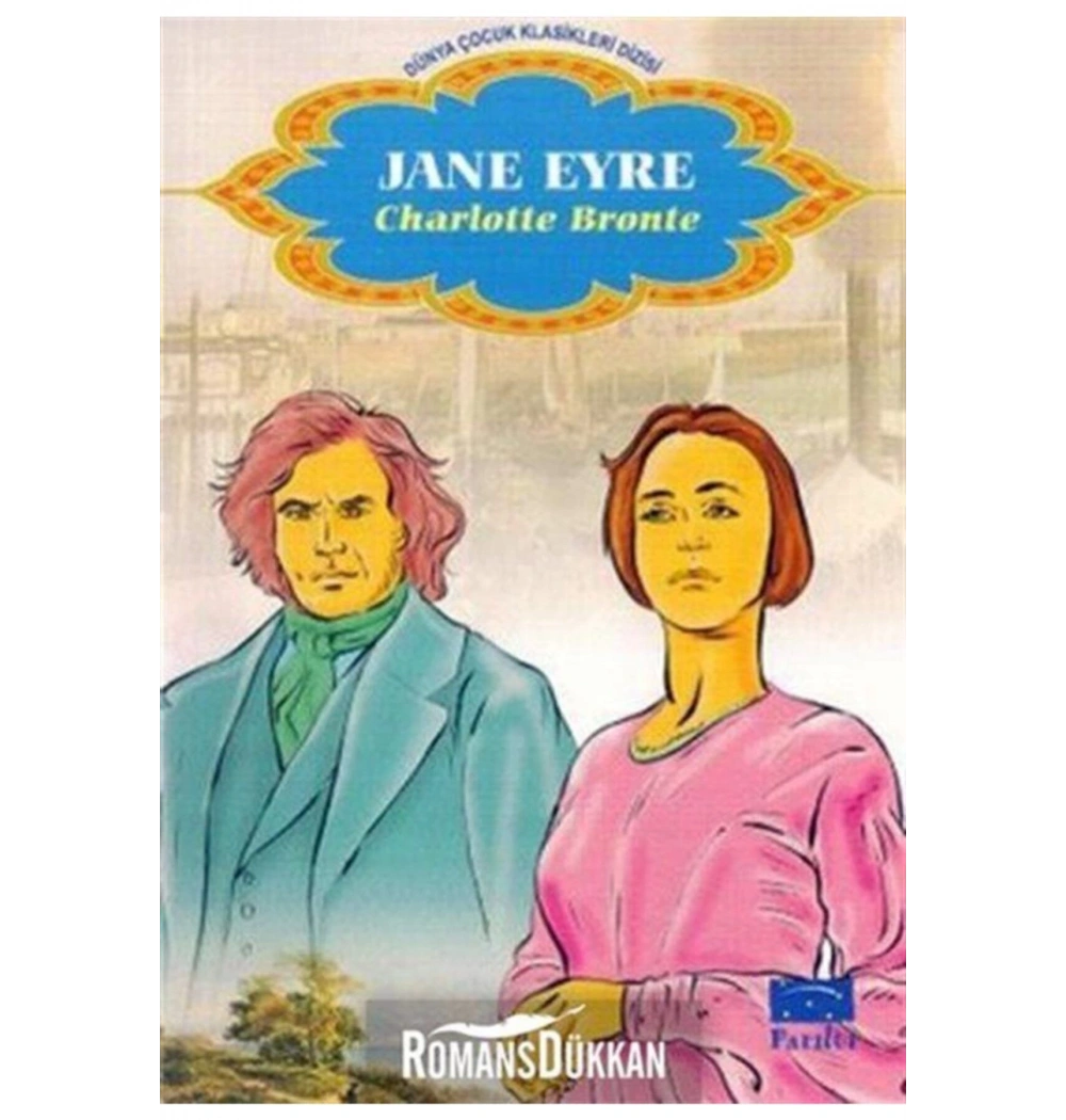 Jane Eyre Charlotte Bronte Parıltı