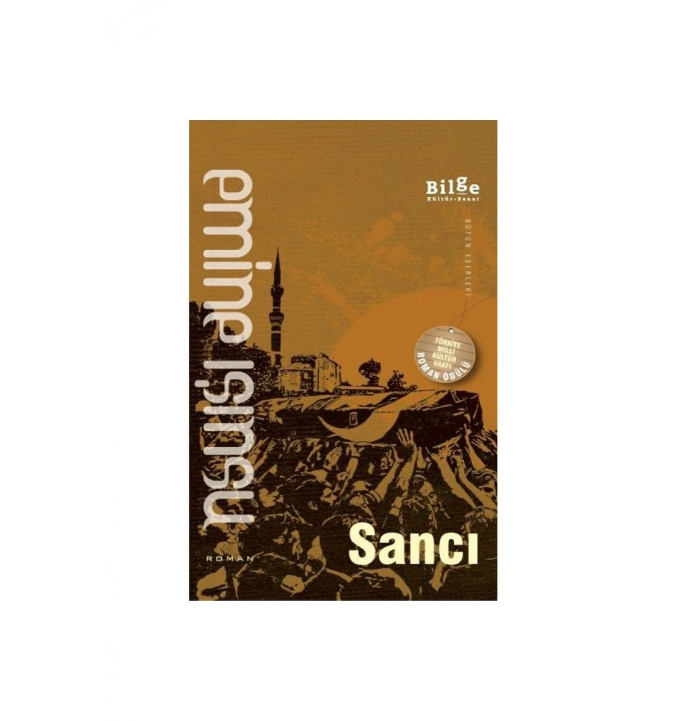 Sancı. Emine Işınsu Bilge Kültür