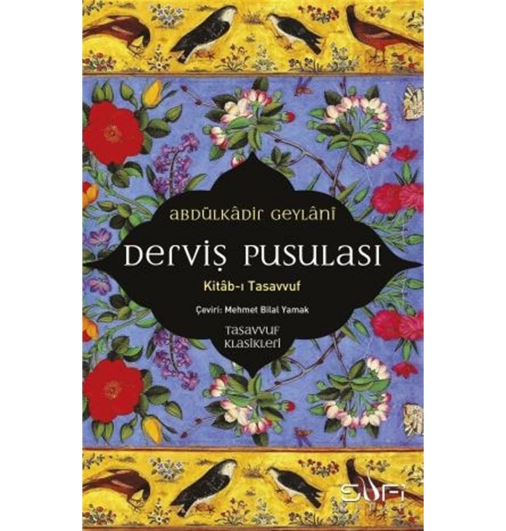 Derviş Pusulası  Abdülkadir Geylani  Sufi Kitap