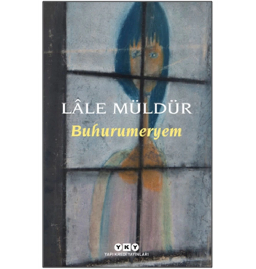 Buhurumeryem Lale Müldür Yapı Kredi