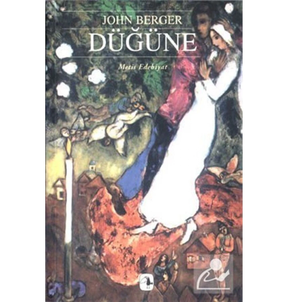 Düğüne   John Berger Metis