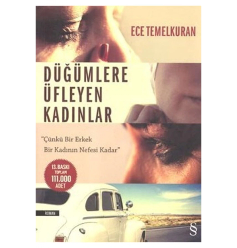 Düğümlere Üfleyen Kadınlar Ece Temelkuran Everest