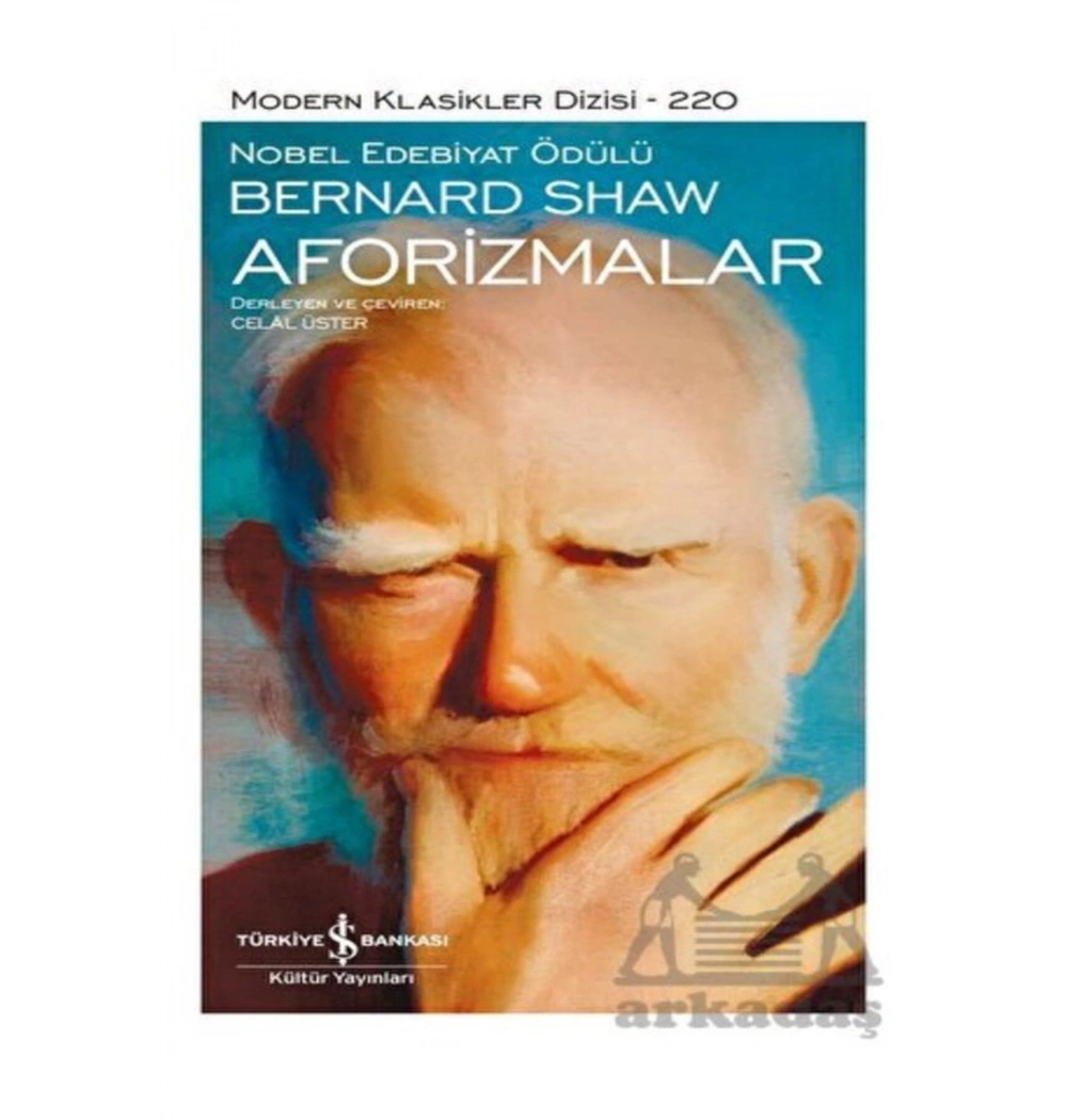Aforizmalar  Bernard Shaw  İş Bankası