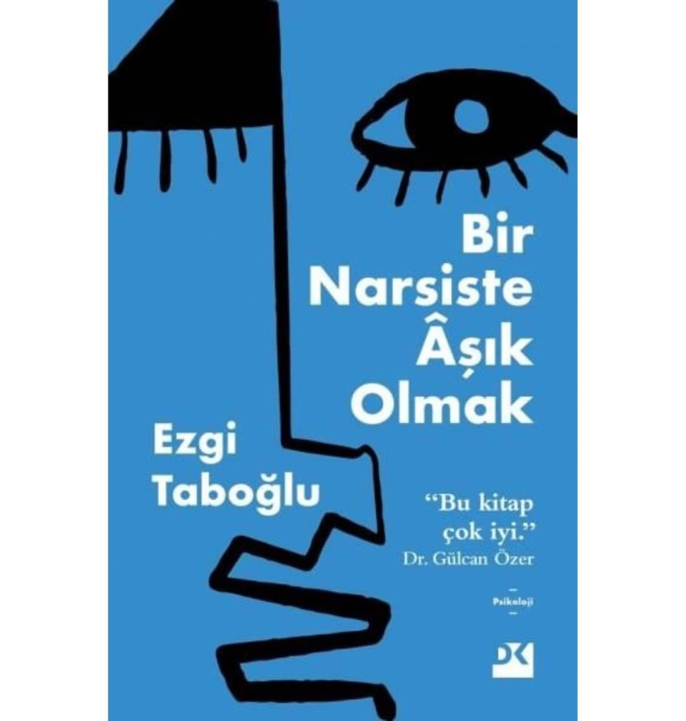 Bir Narsiste Aşık Olmak Ezgi Taboğlu Doğan Kitap