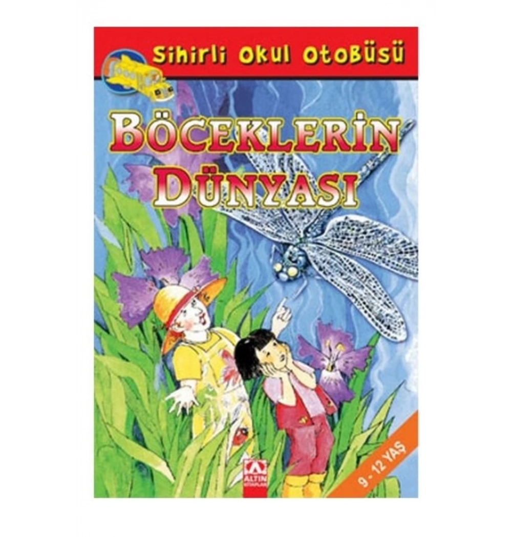 Si̇Hi̇Rli̇ Okul Otobüsü-Böcekleri̇N Dünyasi Altın Ki̇Taplar Yay.