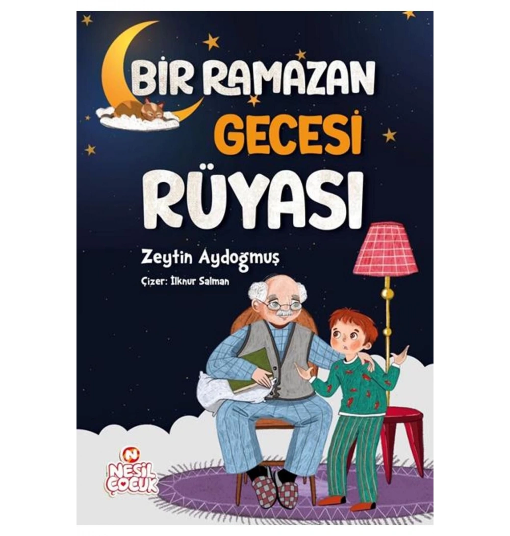 Bir Ramazan Gecesi Rüyası Nesil Çocuk