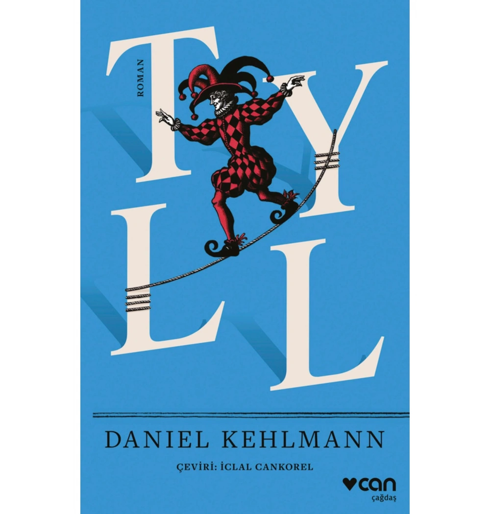 Tyll  Danıel Kehlmann  Can Yayıny