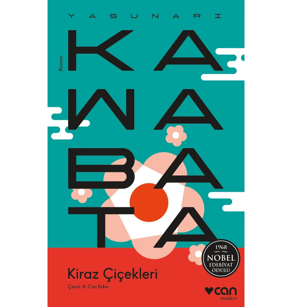 Kiraz Çiçekleri  1968 Nobel Edebiyat Ödülllü  Can Yayın