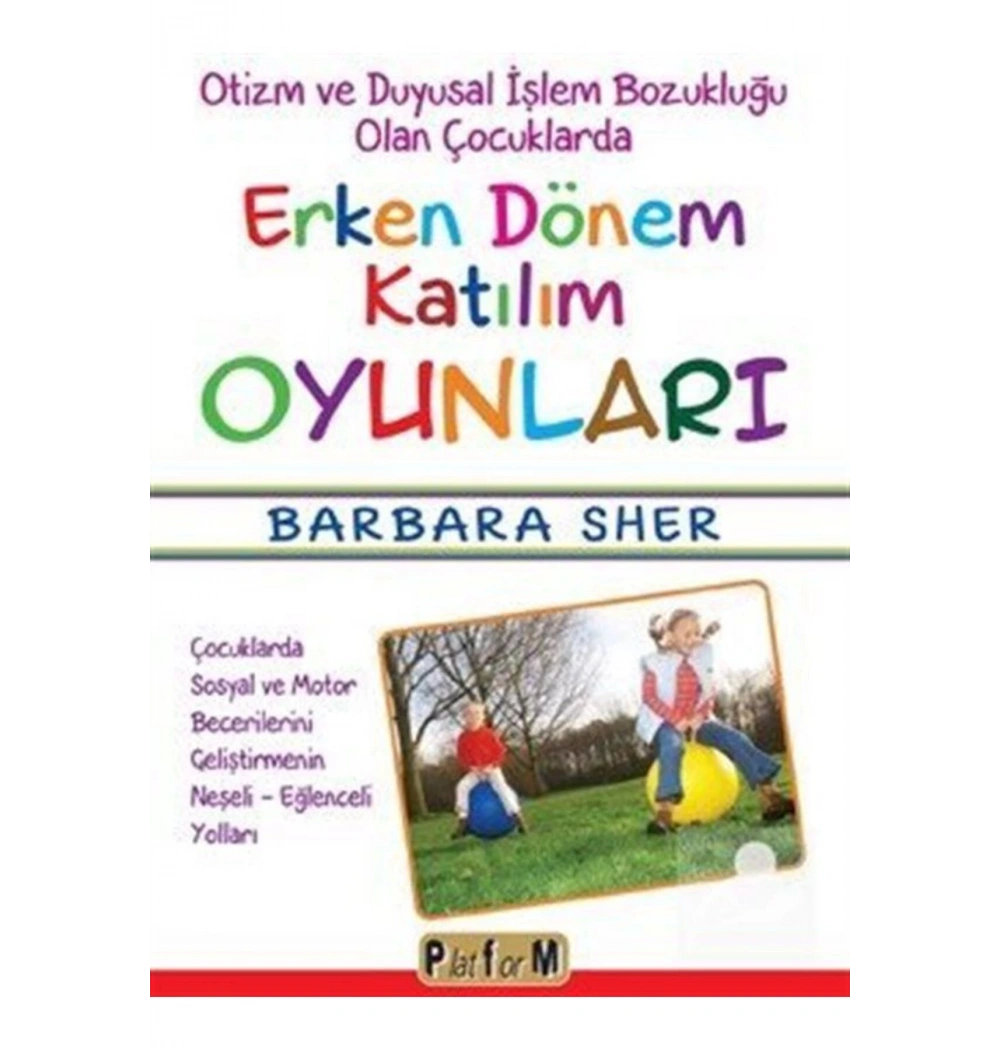 Erken Dönem Katilim Oyunlari Barbara Sher