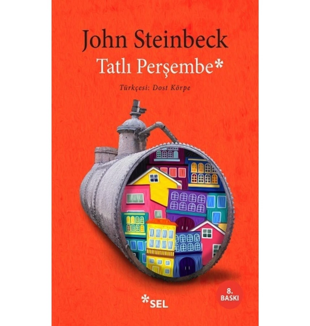 Tatlı Perşembe   John Steinbeck  Sel Yayın