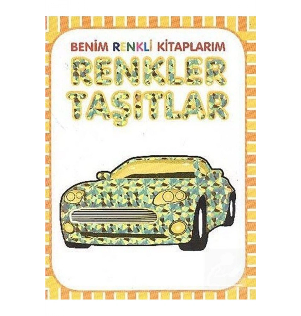 Benim Renkli Kitaplarim Renkler Taşitlar Poster Hediyeli Parıltı