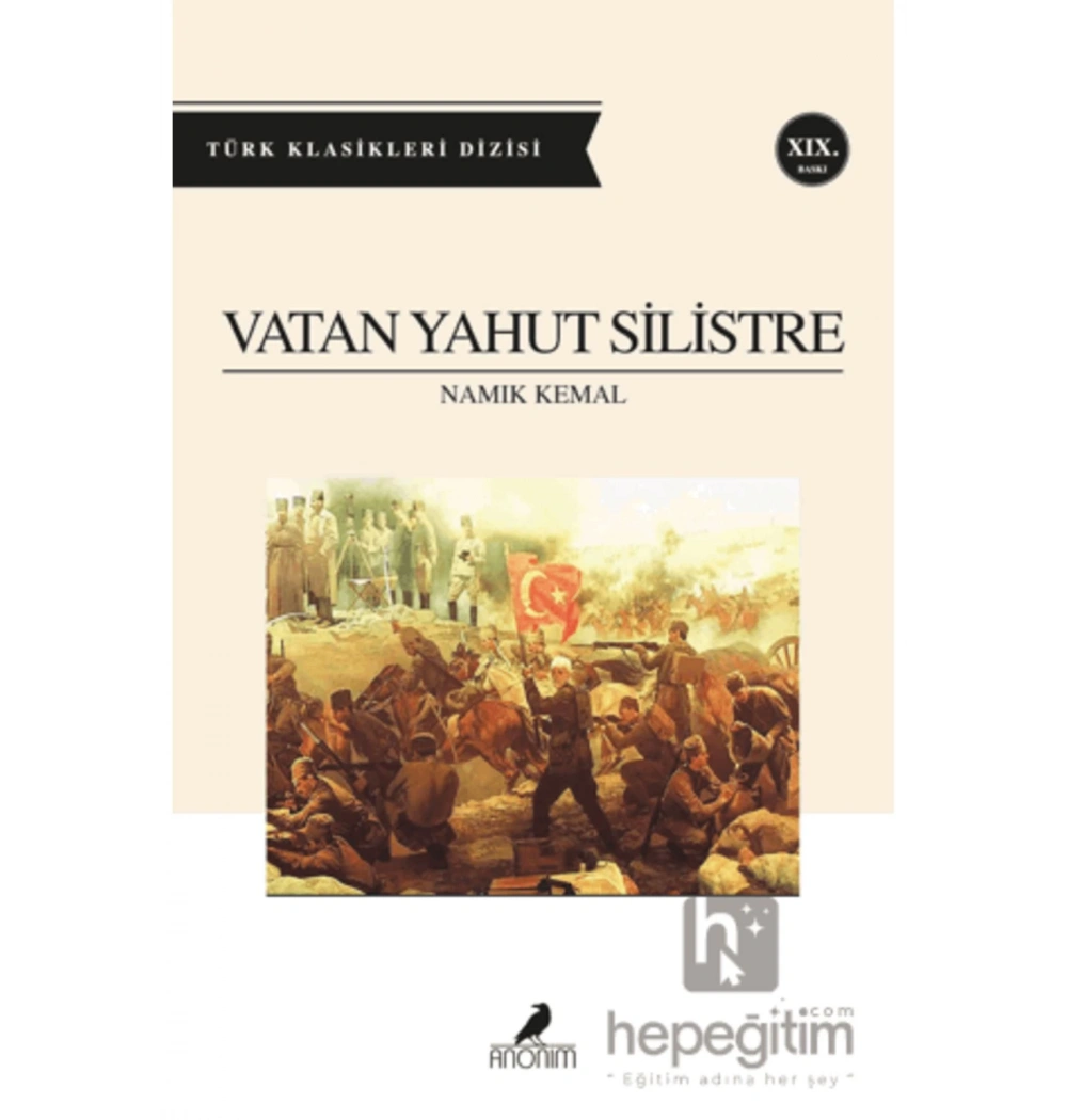 Vatan Yahut Si̇Li̇Stre. Namik Kemal- Anoni̇M