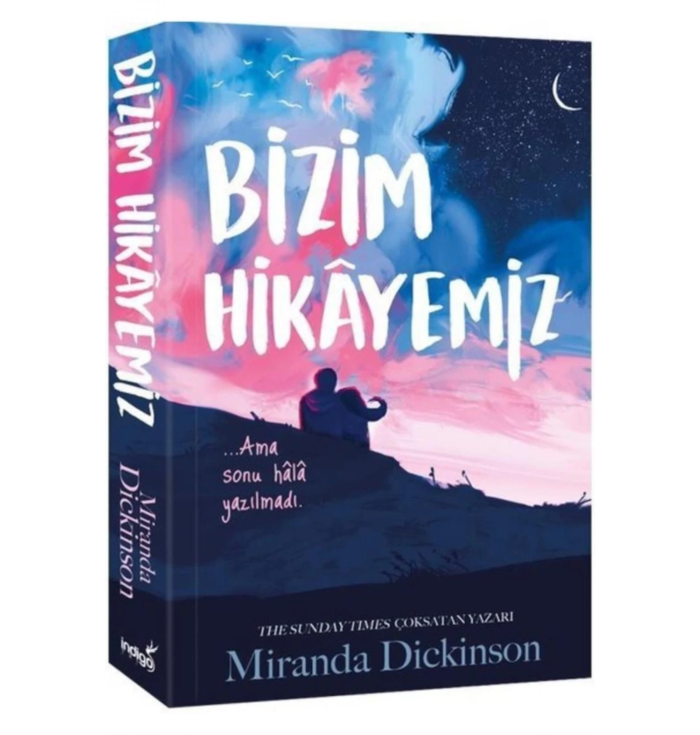 Bizim Hikayemiz Miranda Dickinson İndigo