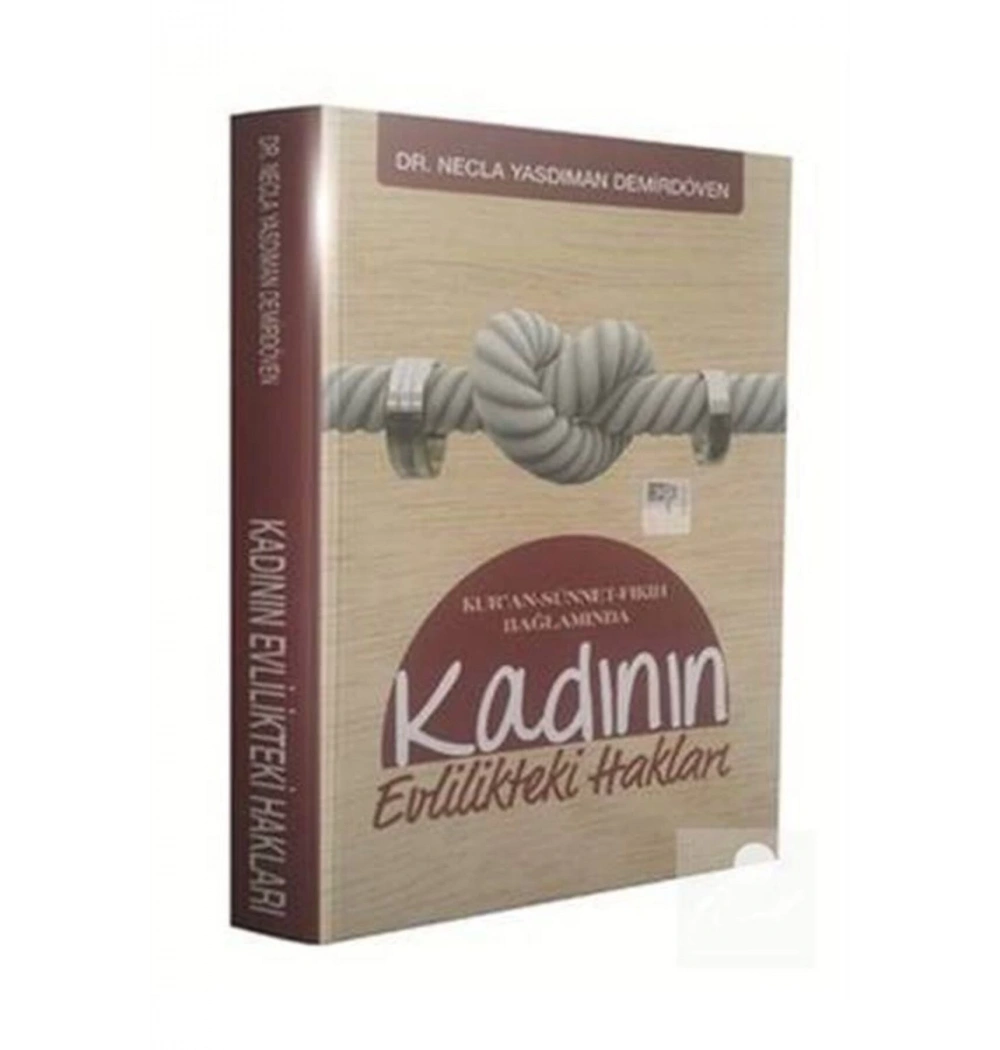 Kadının Evlilikteki Hakları. Dr.Necla Yasdıman Ddy