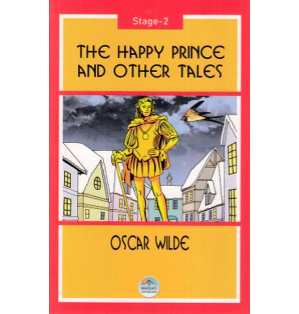 The Happy Prınce And Other Tales Stage-2 Mavi Çatı